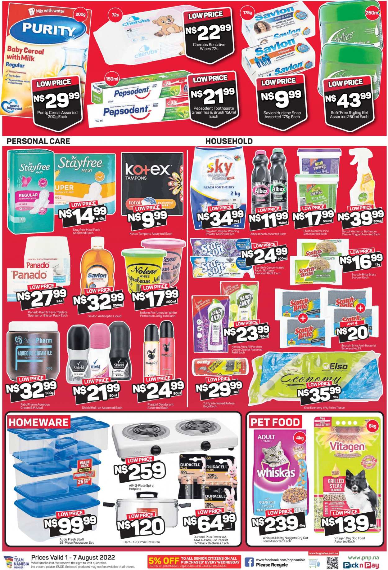 Pick n Pay catalogue  - 01/08/2022 - 07/08/2022 - Sales products - cereals, green tea, alcohol, Purity, wipes, Dettol, cream cleaner, bleach, cleaner, fabric softener, laundry powder, scourer, soap, toothpaste, Pepsodent, Stayfree, sanitary pads, Kotex, tampons, petroleum jelly, styling gel, Brite, battery, Duracell, animal food, cat food, dog food, Whiskas, dry dog food, dry cat food. Page 4.