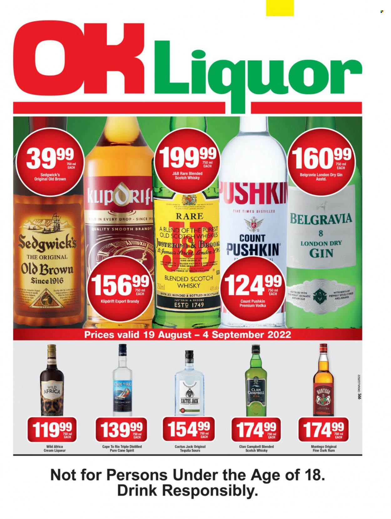 OK catalogue  - 19/08/2022 - 04/09/2022 - Sales products - Victoria, spice, brandy, gin, liqueur, rum, tequila, vodka, liquor, Klipdrift, Belgravia, Wild Africa, scotch whisky, whisky. Page 1.