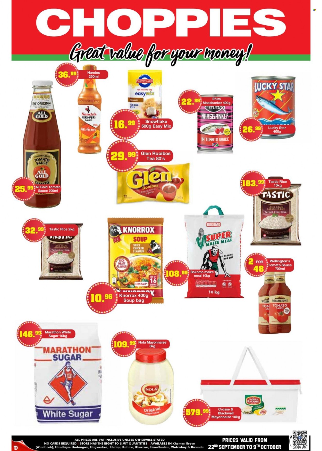 Choppies catalogue  - 22/09/2022 - 09/10/2022 - Sales products - scone mix, soup, mayonnaise, sugar, salt, maize meal, Knorrox, rice, parboiled rice, Tastic, tea, rooibos tea. Page 10.