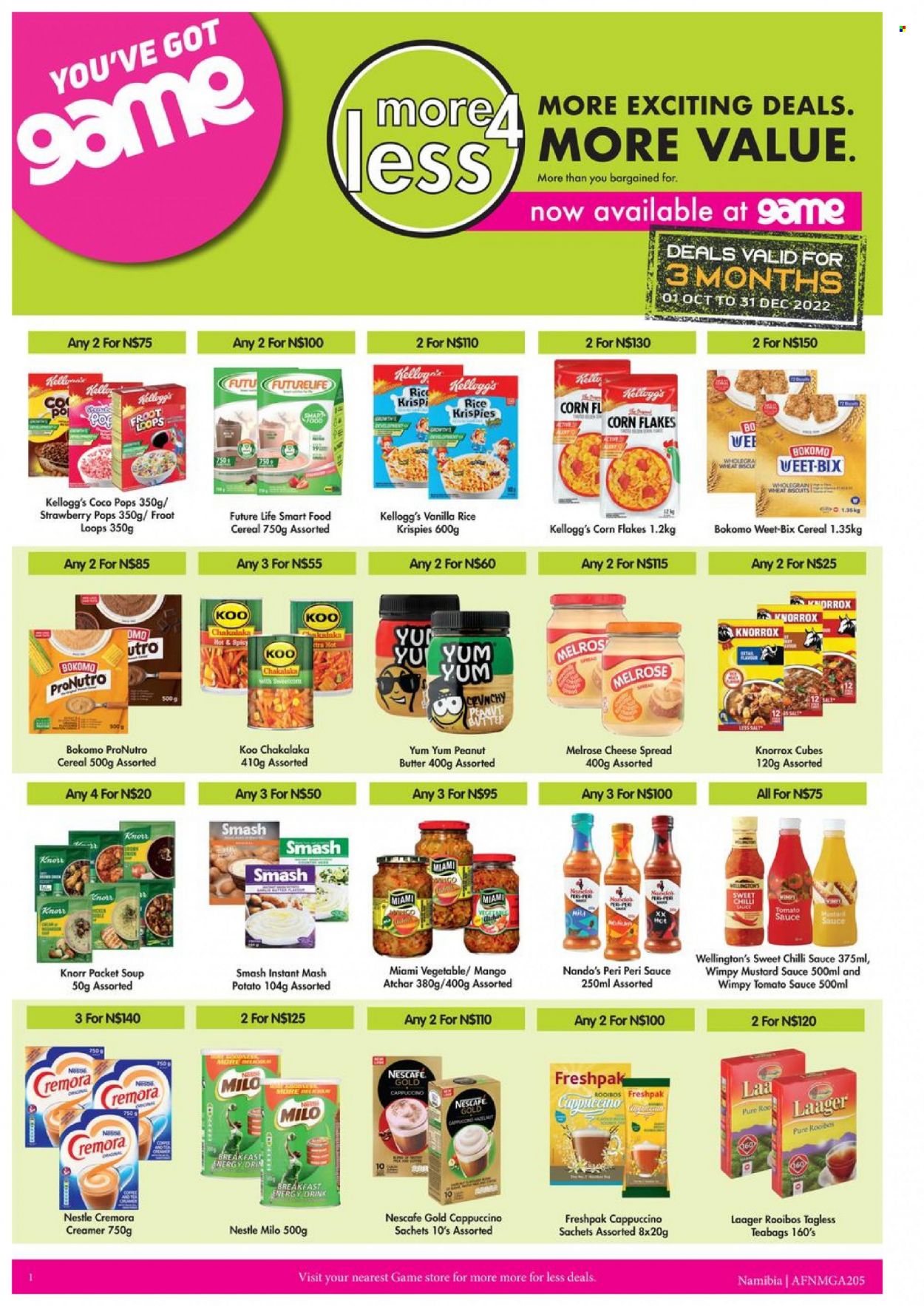 Game catalogue  - 01/10/2022 - 31/12/2022 - Sales products - soup, Knorr, sauce, chakalaka, ham, cheese spread, Melrose, Milo, creamer, Nestlé, cereal bar, Kellogg's, biscuit, Cremora, Knorrox, tomato sauce, Koo, cereals, corn flakes, coco pops, Weet-Bix, ProNutro, Rice Krispies, mustard, chilli sauce, mustard sauce, sweet chilli sauce, peri peri sauce, atchar, peanut butter, energy drink, tea bags, rooibos tea, cappuccino, Nescafé, Omo. Page 1.