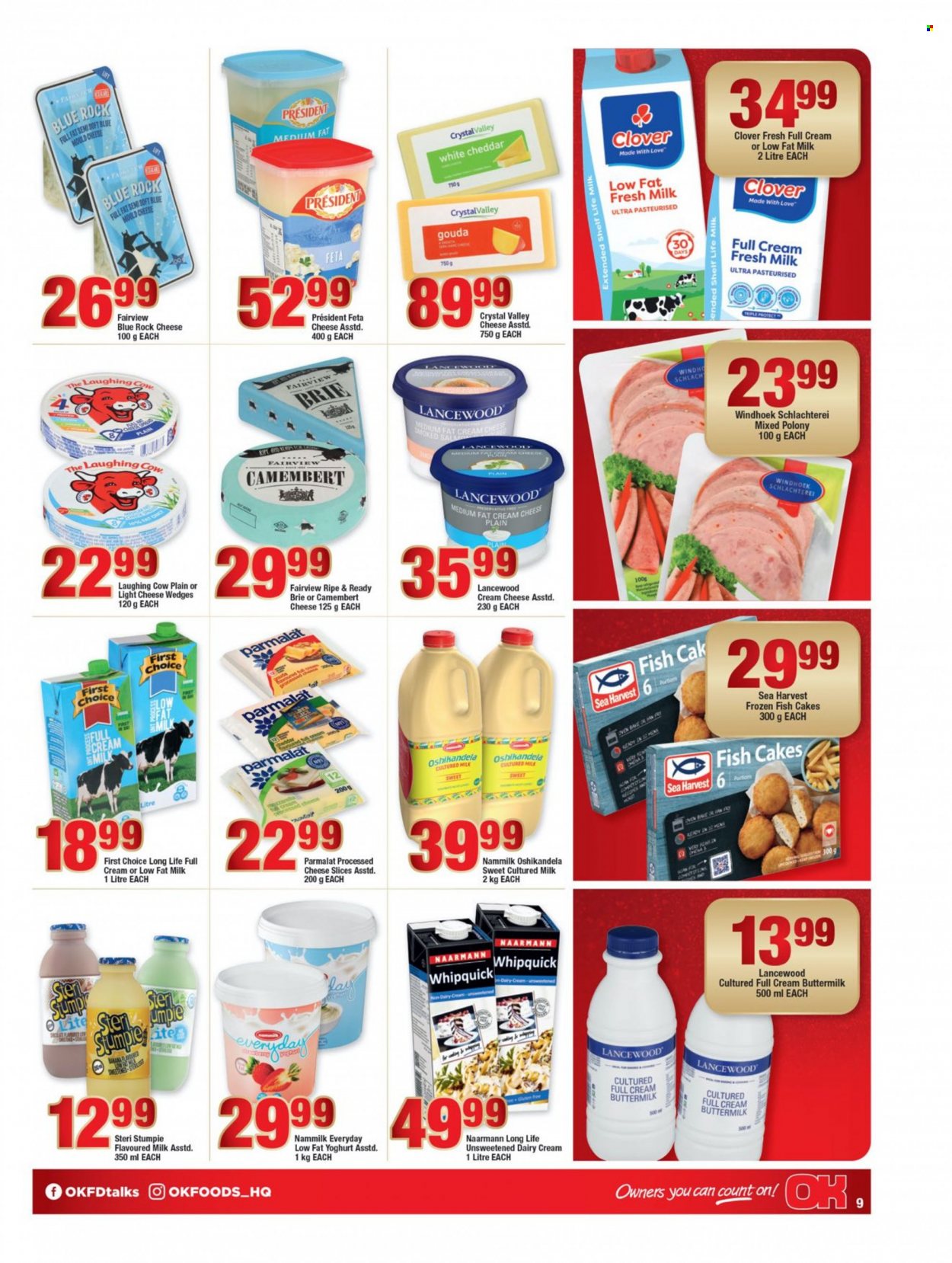 OK catalogue  - 21/11/2022 - 11/12/2022 - Sales products - fish, Sea Harvest, polony, camembert, cream cheese, gouda, mozzarella, sliced cheese, cheddar, brie cheese, cheese, The Laughing Cow, Lancewood, Président, feta cheese, yoghurt, Clover, Parmalat, buttermilk, flavoured milk, Steri Stumpie, fish cake. Page 8.