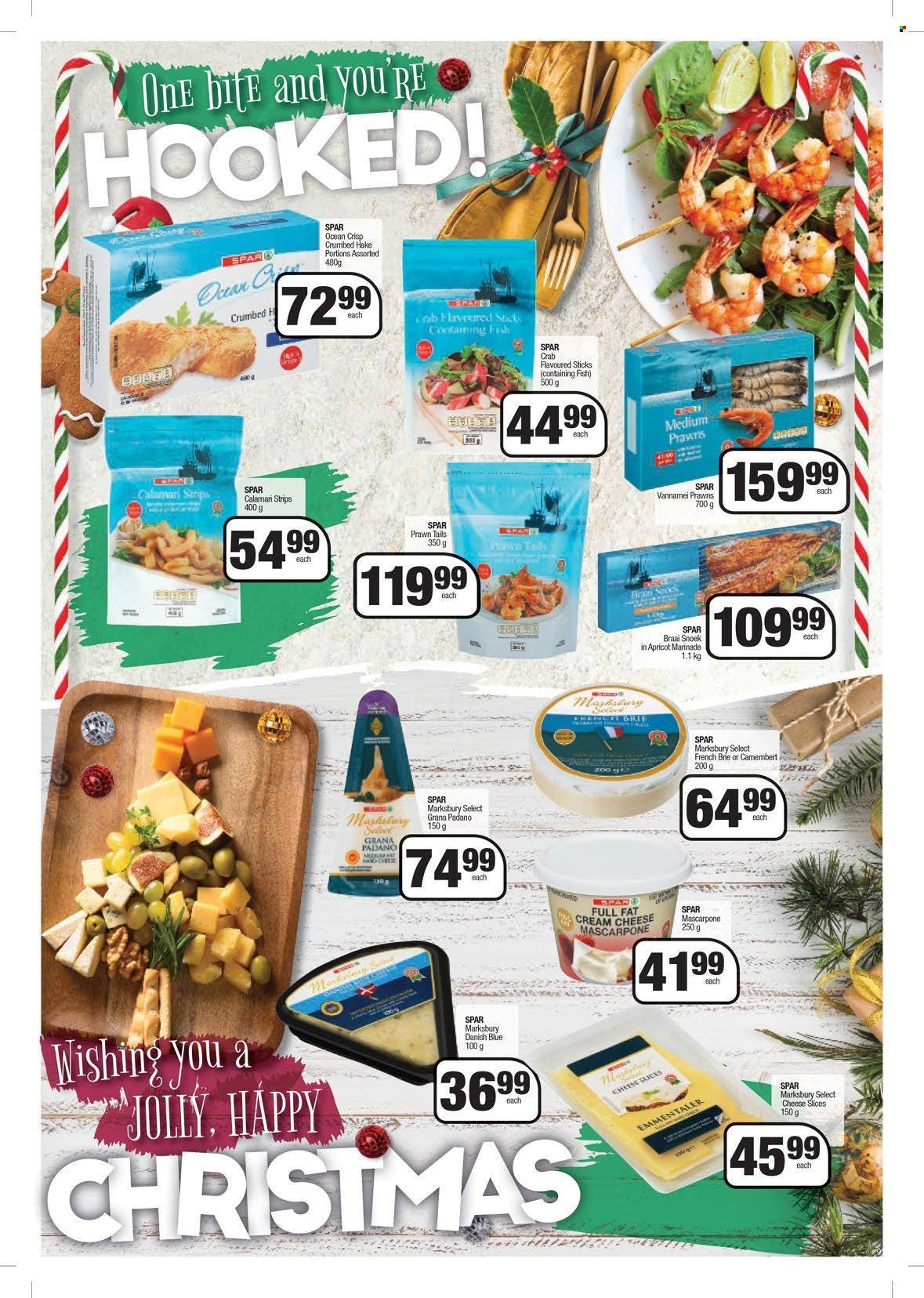 SPAR catalogue  - 22/11/2022 - 11/12/2022 - Sales products - calamari, hake, prawns, crab, fish, camembert, cream cheese, mascarpone, sliced cheese, brie cheese, cheese, Grana Padano, strips, marinade. Page 9.