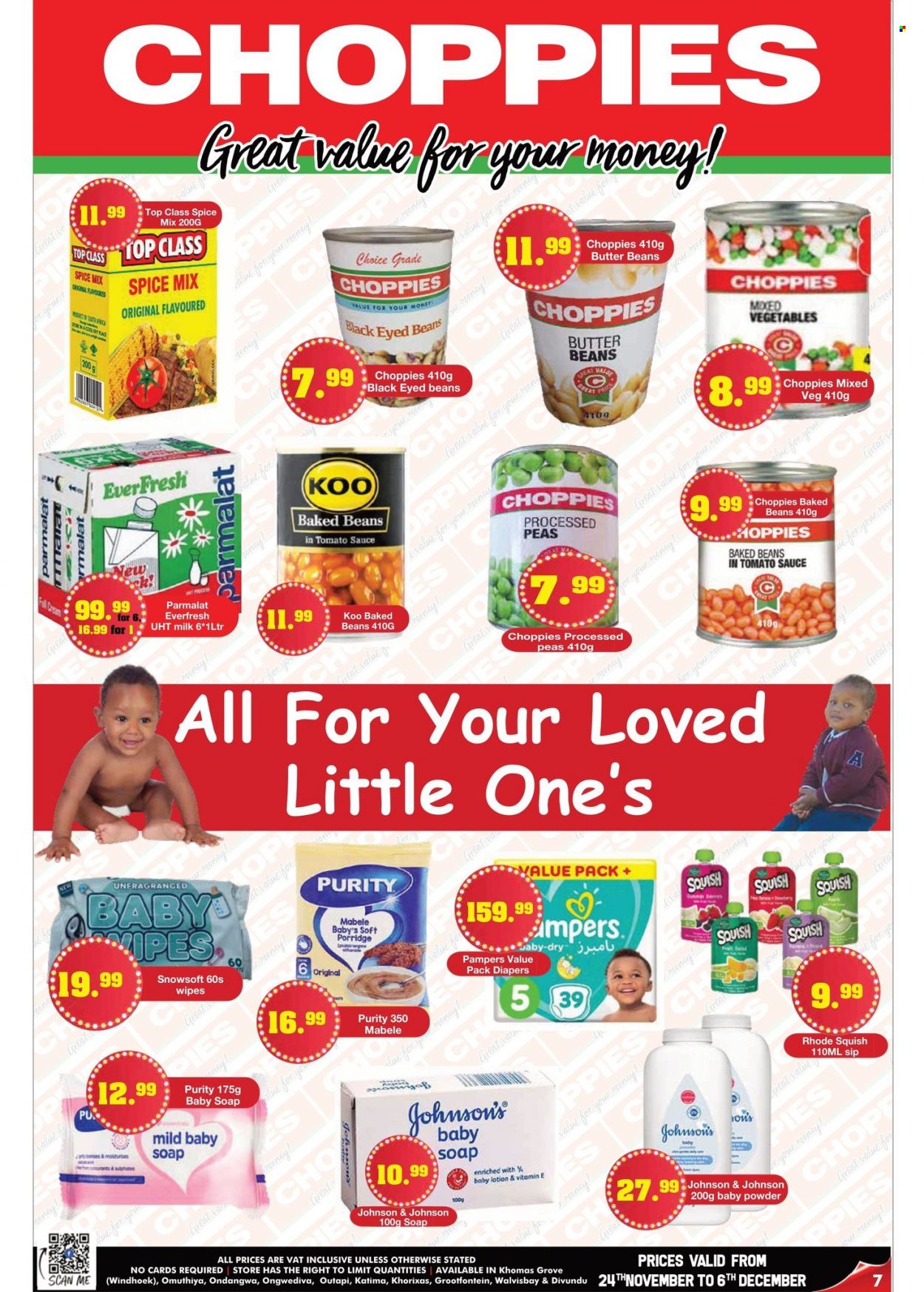 Choppies catalogue  - 24/11/2022 - 06/12/2022 - Sales products - beans, peas, salad, Parmalat, milk, butter, mixed vegetables, baked beans, Koo, fruit salad, porridge, spice, honey, Purity, wipes, Pampers, nappies, Johnson's, baby powder, soap, body lotion. Page 7.