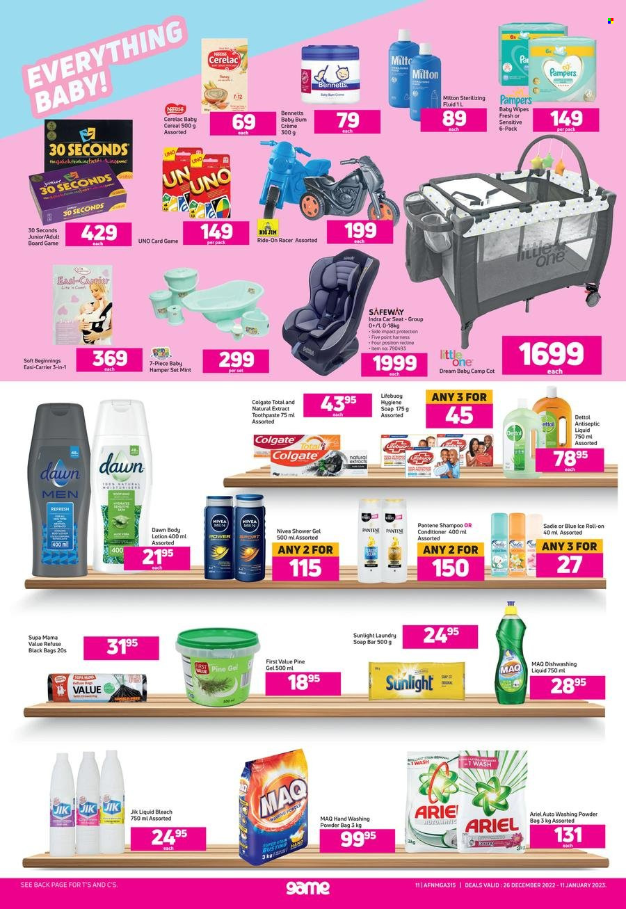 Game catalogue  - 26/12/2022 - 11/01/2023 - Sales products - hamper, Nestlé, cereals, wipes, Pampers, baby wipes, Dettol, bleach, Ariel, laundry powder, laundry soap bar, Sunlight, shampoo, shower gel, Nivea, soap bar, soap, Lifebuoy, Colgate, toothpaste, conditioner, Pantene, body lotion, roll-on. Page 11.