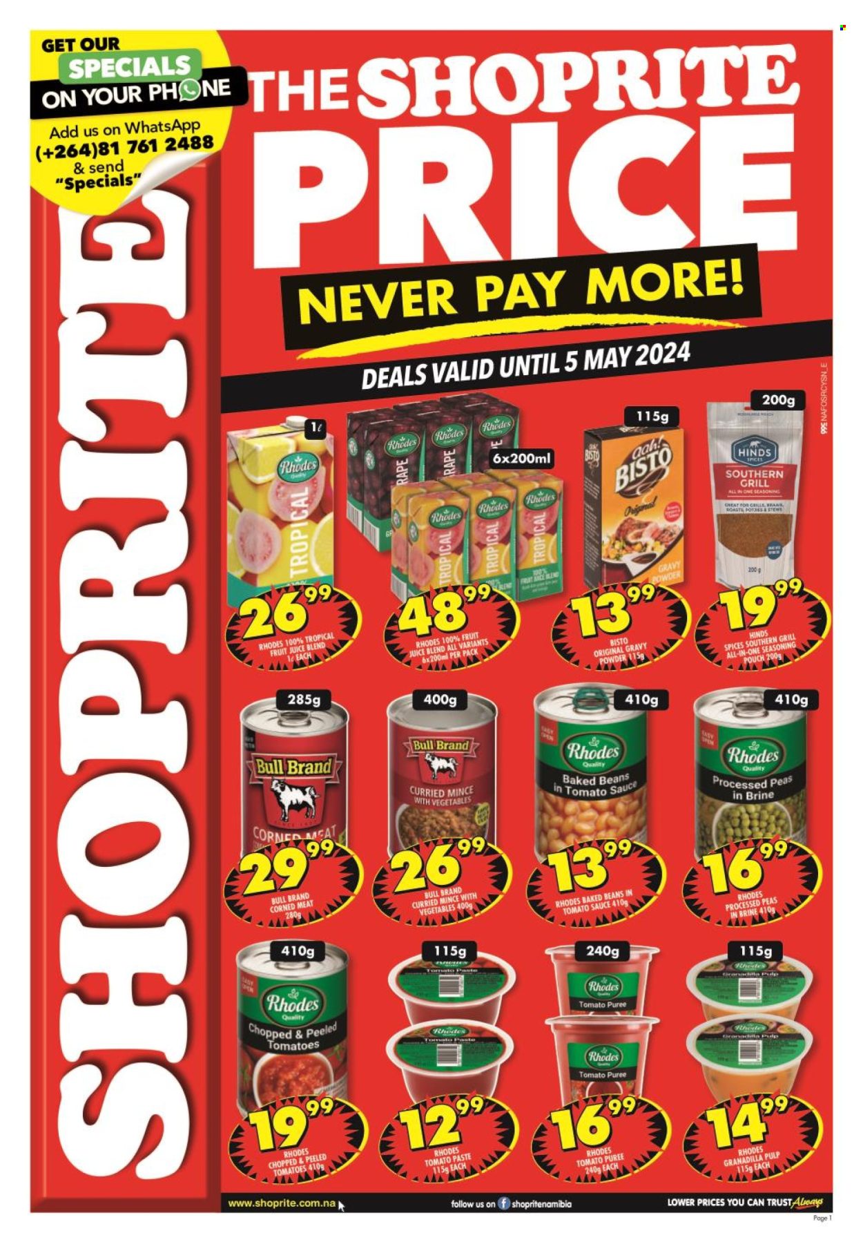 thumbnail - Shoprite catalogue  - 28/03/2024 - 05/05/2024 - Sales products - beans, peas, ready meal, tomato paste, tomato sauce, corned meat, baked beans, tomato puree, peeled tomatoes, spice, Hinds, fruit juice, juice. Page 1.
