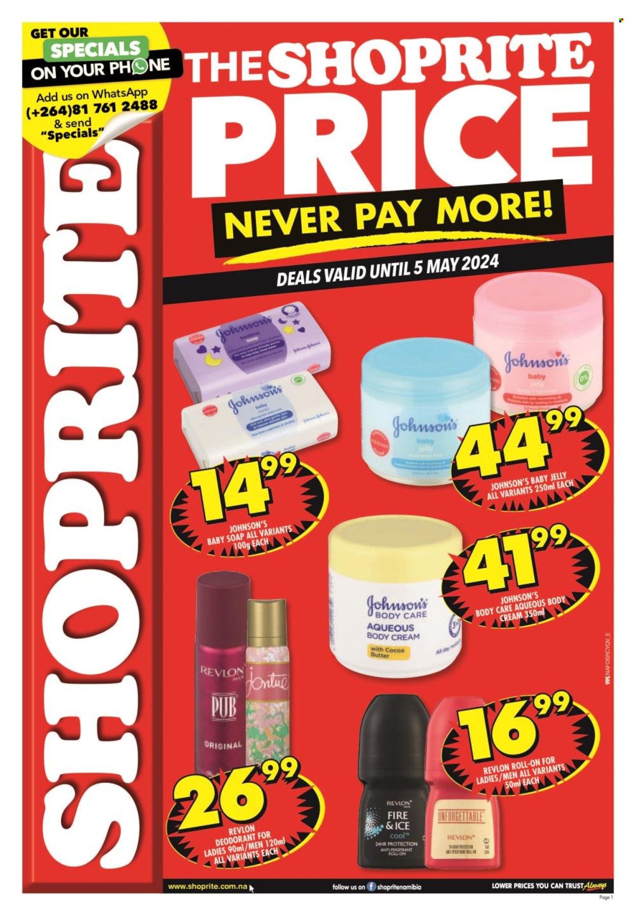 thumbnail - Shoprite catalogue  - 10/04/2024 - 05/05/2024 - Sales products - Johnson's, soap, Revlon, body cream, body care. Page 1.
