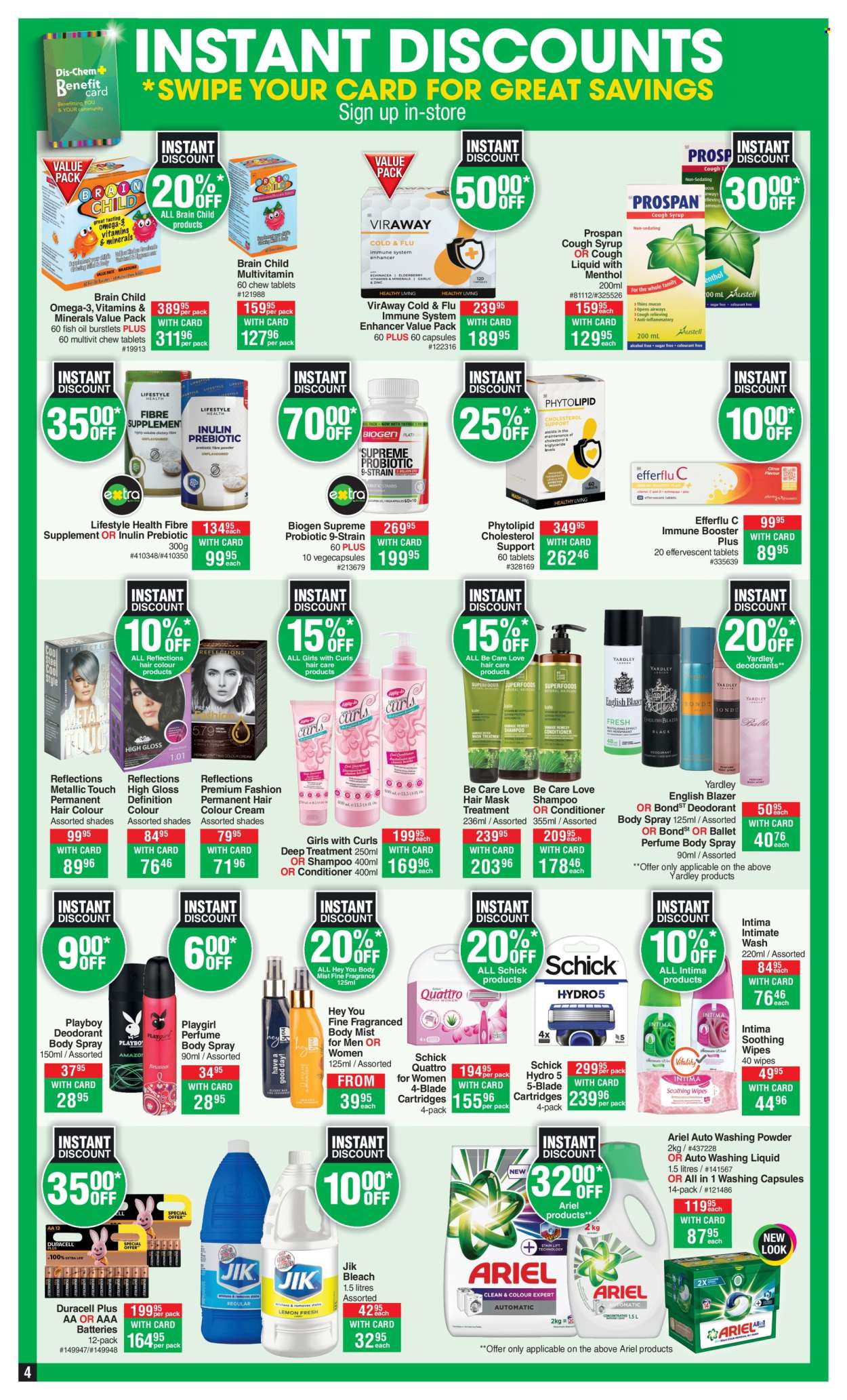 thumbnail - Dis-Chem catalogue  - 11/04/2024 - 12/05/2024 - Sales products - wipes, bleach, Ariel, laundry powder, shampoo, hair products, intimate wash, conditioner, hair color, hair mask, body mist, body spray, eau de parfum, fragrance, Playboy, English Blazer, Yardley, deodorant, Playgirl, Schick, shades, Cold & Flu, fish oil, multivitamin, Omega-3, syrup, dietary supplement, health supplement, vitamins, cough syrup. Page 4.