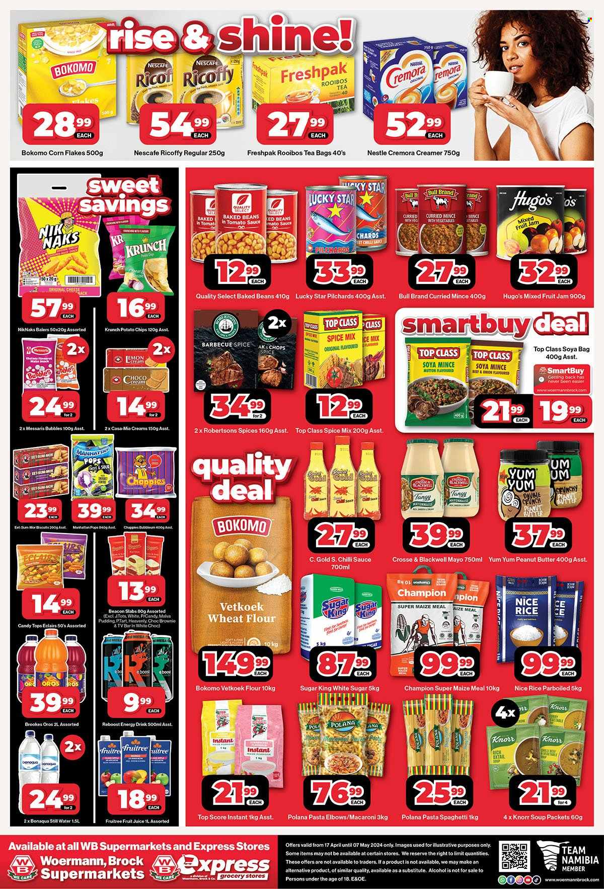 thumbnail - Woermann Brock catalogue  - 17/04/2024 - 07/05/2024 - Sales products - brownies, dessert, éclairs, beans, sardines, spaghetti, macaroni, soup, pasta, Knorr, ready meal, pudding, creamer, coffee and tea creamer, mayonnaise, Nestlé, biscuit, Candy, potato chips, chips, flour, sugar, wheat flour, Cremora, maize meal, soya mince, baked beans, corn flakes, fruit jam, peanut butter, jam, energy drink, fruit juice, juice, Oros, Bonaqua, water, still water, tea bags, rooibos tea, Ricoffy, Nescafé, alcohol, beef meat, oxtail. Page 3.