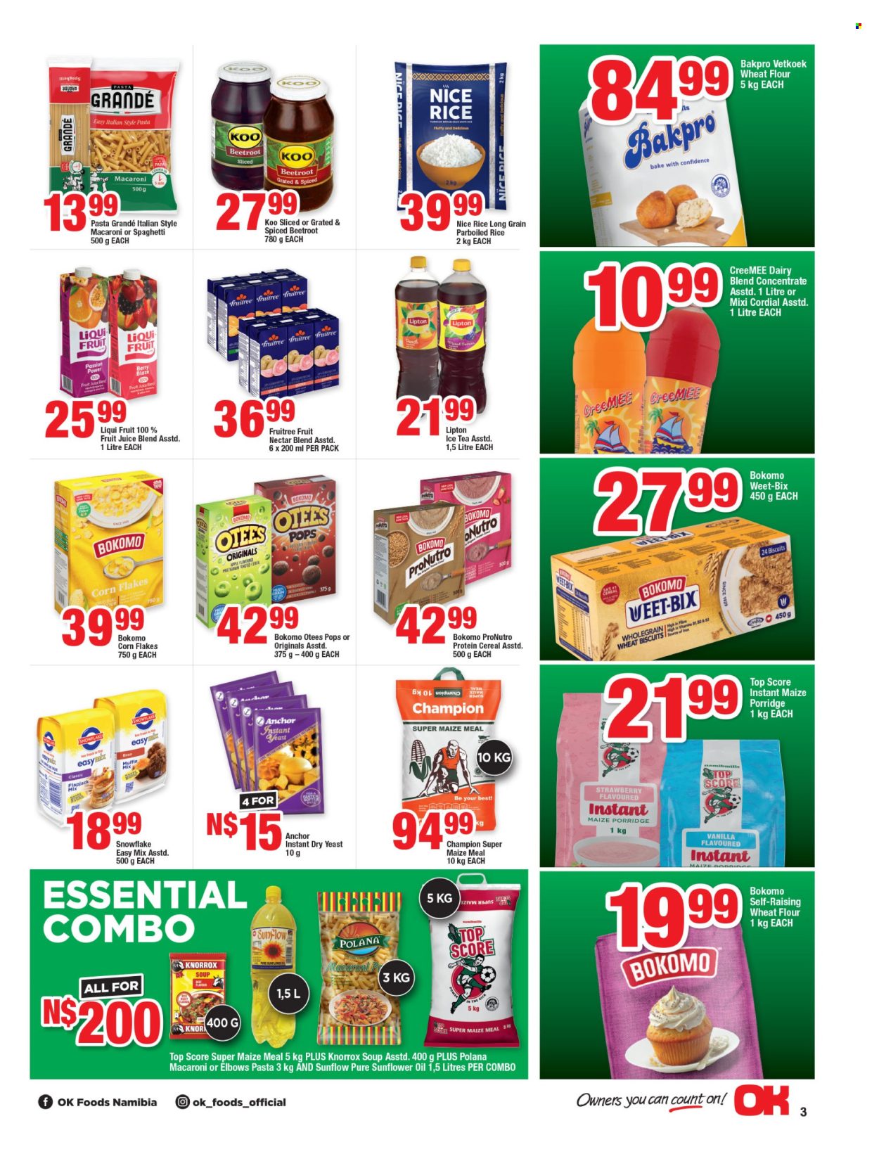 thumbnail - OK catalogue  - 19/04/2024 - 05/05/2024 - Sales products - Anchor, muffin mix, macaroni, soup, pasta, dairy blend, yeast, cereal bar, biscuit, flour, wheat flour, dry yeast, maize meal, Knorrox, baking mix, Koo, cereals, corn flakes, Weet-Bix, porridge, ProNutro, instant porridge, parboiled rice, Pasta Grandé, sunflower oil, oil, Lipton, fruit juice, juice, ice tea, fruit nectar. Page 3.
